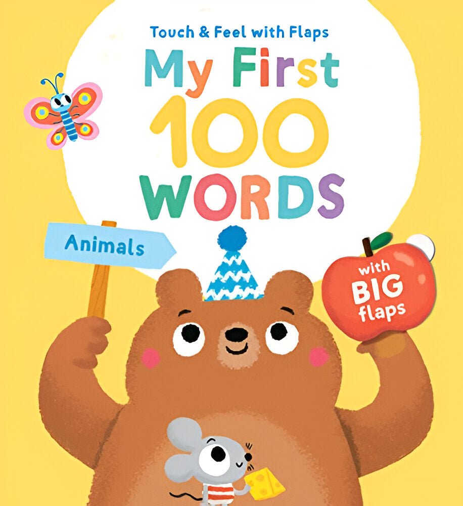 Touch & Feel with Flap: My First 100 Words - Animals - Zootii