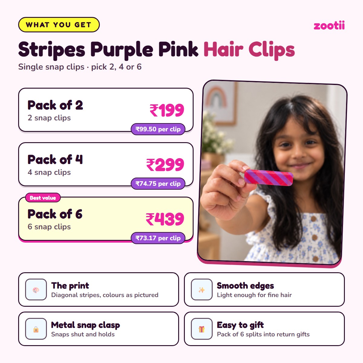 Stripes Purple Pink hair clips infographic: Pack of 2 Rs 199 (Rs 99.50 per clip), Pack of 4 Rs 299 (Rs 74.75 per clip), Pack of 6 Rs 439 (Rs 73.17 per clip), metal snap clasp, smooth edges