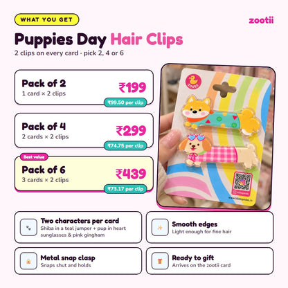 Puppies Day hair clips infographic: Pack of 2 Rs 199, Pack of 4 Rs 299, Pack of 6 Rs 439, 2 clips per card